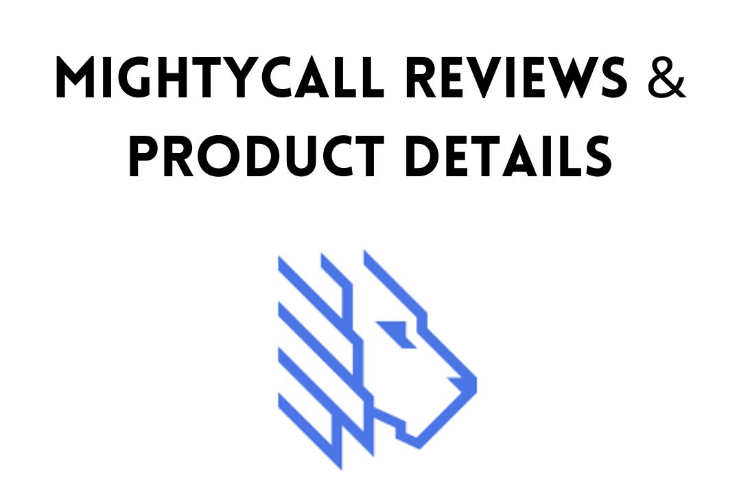 MightyCall Reviews & Product Details