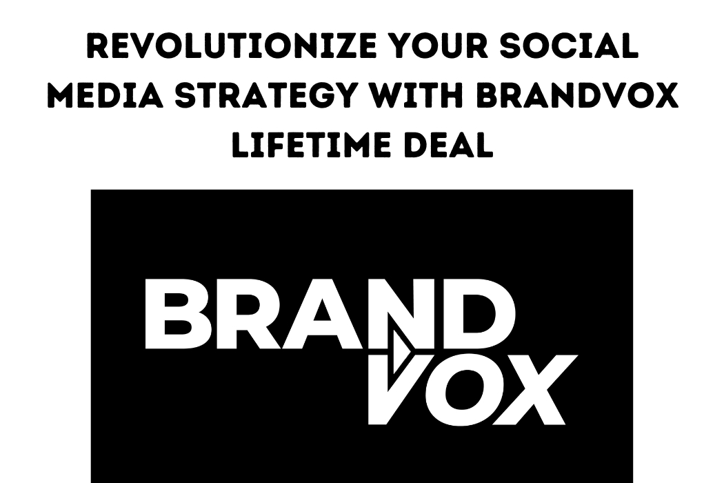 BrandVox Lifetime Deal
